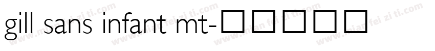 gill sans infant mt字体转换